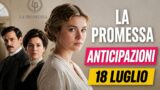 La Promessa, anticipazioni puntata di oggi 18 luglio