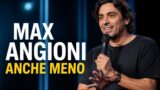 Max Angioni con Anche meno stasera su Italia 1: lo show comico