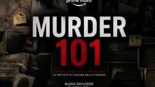 Murder 101: docuserie true crime su Prime Video