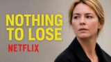 Nothing to Lose film drammatico francese su Netflix: trama e perché vale la pena vederlo