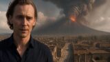 Pompei: Fuori dal tempo con Tom Hiddleston