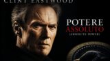 Potere assoluto stasera su Rete 4 con Clint Eastwood