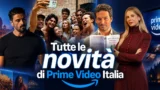 Prime Video presenta Italia 2026: tutte le novità tra nuove serie, film e grandi ritorni