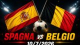 Spagna-Belgio quarti Mondiali 2026: orario, formazioni e dove vederla stasera