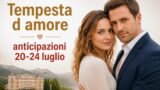 Tempesta d’amore anticipazioni puntate dal 20 al 24 luglio 2026