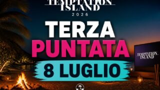 Temptation Island 2026: anticipazioni terza puntata