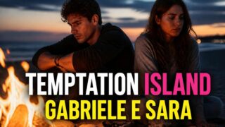 Temptation island 2026, gabriele e sara escono separati dopo il falò di confronto