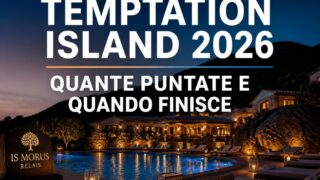 Temptation Island 2026: quante puntate e quando finisce