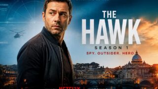 The Hawk stagione 1 su Netflix: serie spy thriller