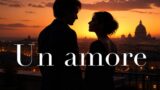 Un amore: stasera su Sky Serie i primi due episodi