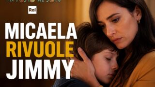 Un Posto al Sole: Micaela rivuole Jimmy