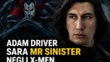 X-Men: Adam Driver sara Mr Sinister nel nuovo film Marvel