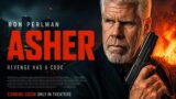 Asher: action con Ron Perlman stasera su 20