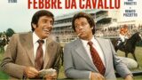 Febbre da cavallo stasera La7 9 agosto trama cast
