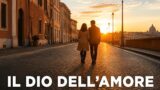 Il dio dell’amore: su NOW dal 17 agosto