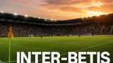 Inter-Betis amichevole stasera TV8: orario e diretta
