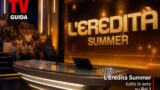 L’Eredità Summer oggi su Rai 1 25 agosto