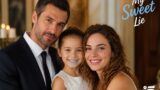 My Sweet Lie anticipazioni 17-21 agosto 2026