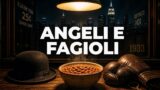 Anche gli angeli mangiano fagioli su Cine34: trama e cast