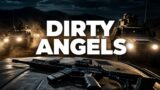 Dirty Angels stasera su Sky Cinema Uno: trama, cast e orario