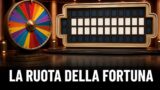 La Ruota della Fortuna: come funziona il gioco
