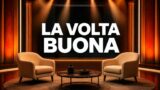 La volta buona oggi 24 settembre 2026: temi e orario