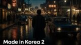 Made in Korea 2 su Disney+ dal 9 settembre