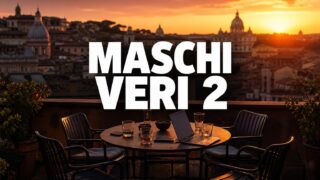 Maschi Veri 2 dal 7 ottobre su Netflix: cast e trama