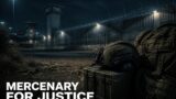 Mercenary for Justice stasera su Cielo: trama e cast