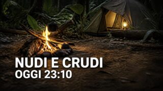 Nudi e Crudi stasera su Nove alle 23:10