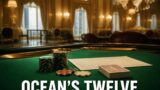 Ocean’s Twelve stasera su TwentySeven: trama e cast