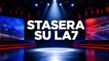 Propaganda Live stasera su La7: ospiti e novità