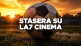 Sognando Beckham stasera su La7 Cinema: trama e cast