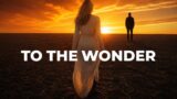 To the Wonder stasera su TV2000: trama, cast e orario