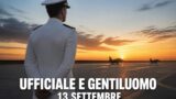Ufficiale e gentiluomo stasera su La7: trama e cast